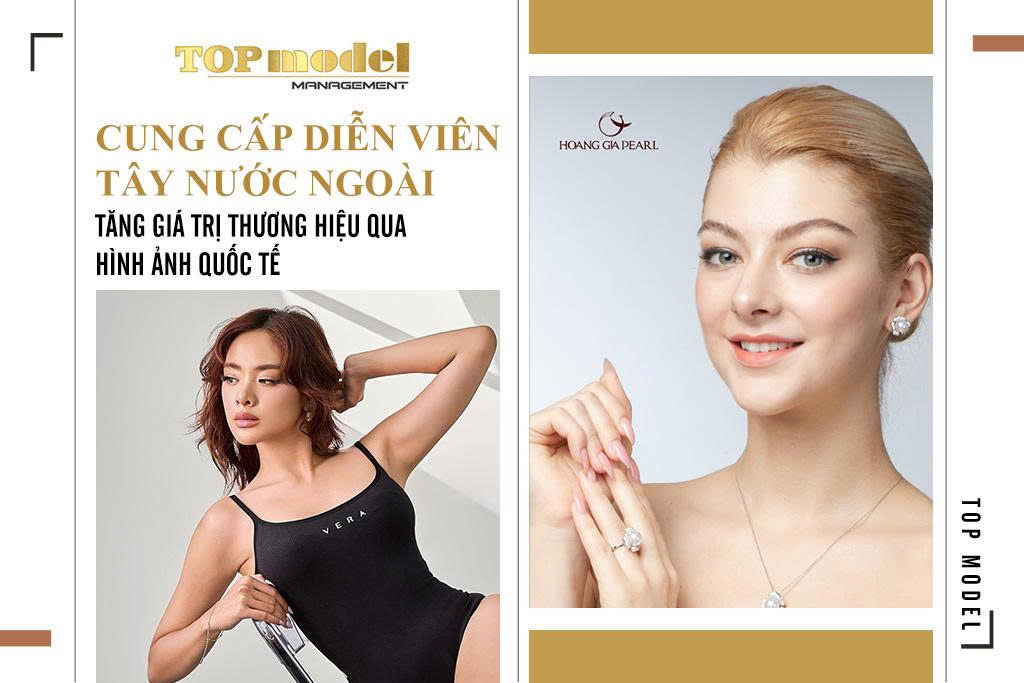 Cung Cấp Diễn Viên Tây Nước Ngoài – Tăng Giá Trị Thương Hiệu Qua Hình Ảnh Quốc Tế